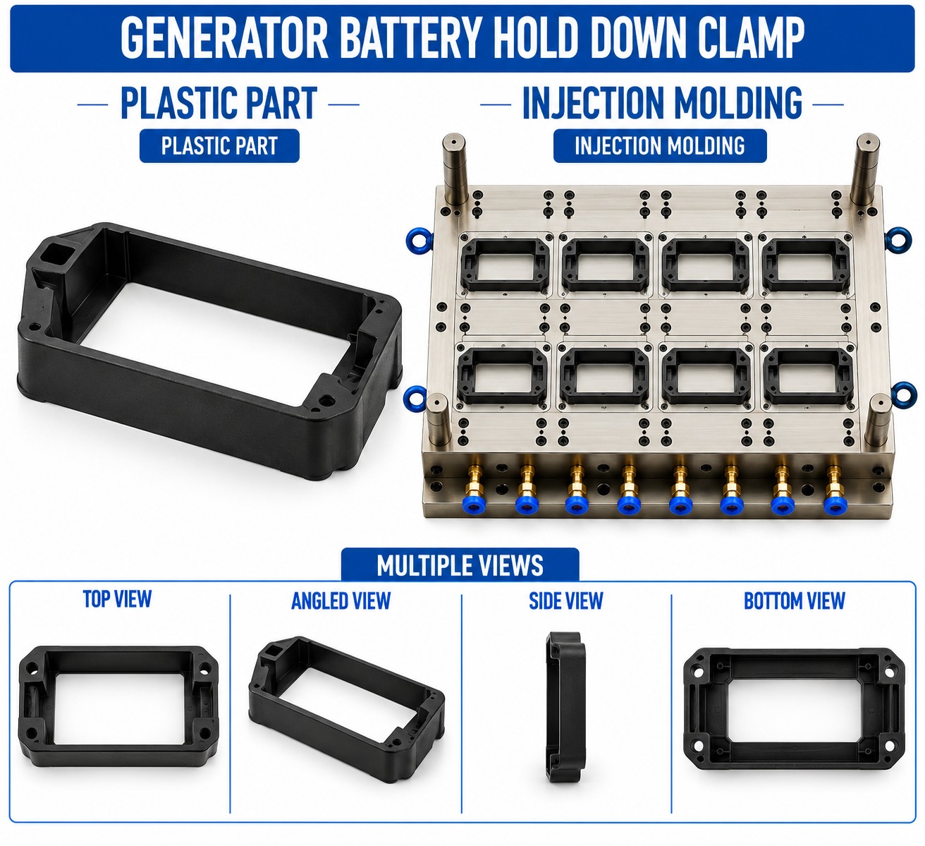 Generator Plastic Battery Hold Down Clamp Mould and Moulding Service